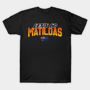 Go Matildas T-Shirt